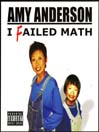 I Failed At Math